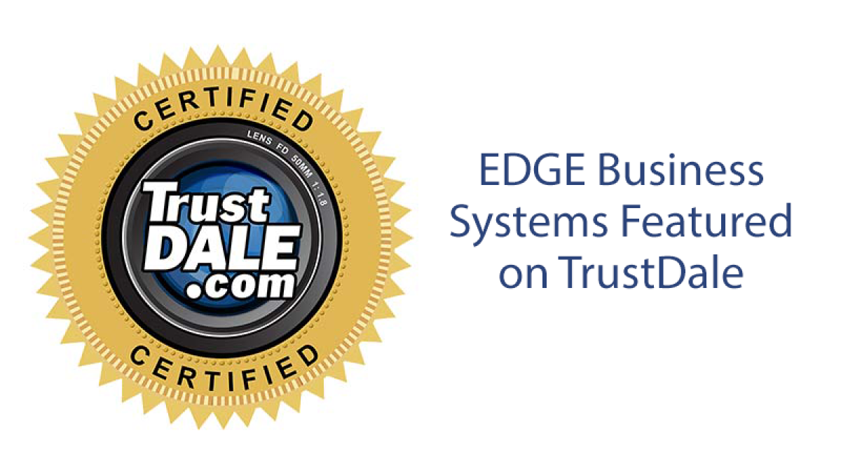 Edge business systems featured on TrustDale